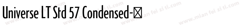 Universe LT Std 57 Condensed字体转换